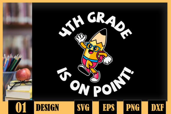4th Grade is on Point Back to School: The Ultimate Crafting Design for a Memorable School Year