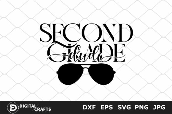 Second Grade Dude, Back to School SVG – A Strategic Asset for Creative Entrepreneurs and Educators